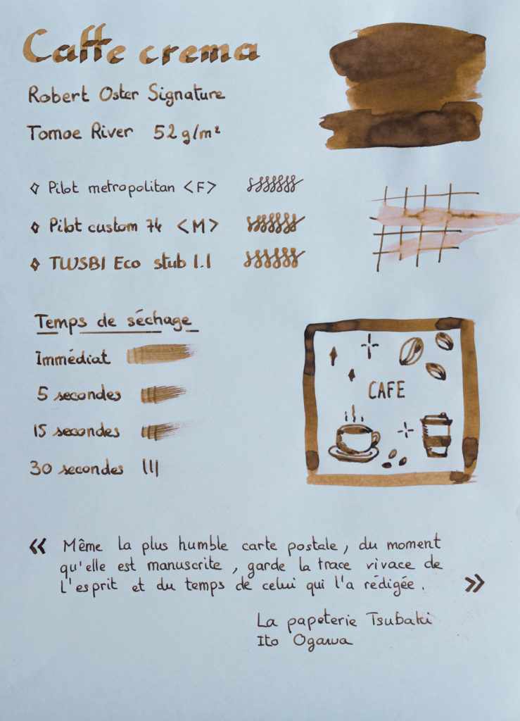 Feuille de test Caffe Crema robert Oster Signature sur du papier Tomoe River.